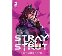 Ravensdagger Stray Cat Strut 2 (Tascabile) Stray Cat Strut`