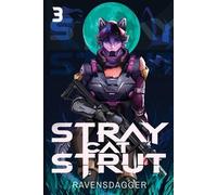 Ravensdagger Stray Cat Strut 3 (Tascabile) Stray Cat Strut