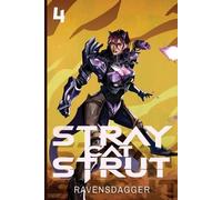 Ravensdagger Stray Cat Strut 4 (Tascabile) Stray Cat Strut