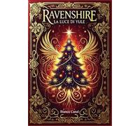 Ravenshire: La luce di Yule