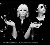 Raveonettes - In & Out Of Control