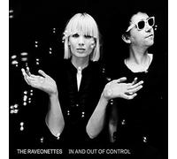 Raveonettes The - In And Out Of Control