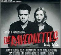 Raveonettes - Whip It on