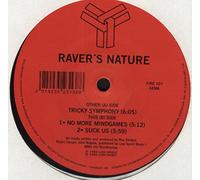 Raver'S Nature - Tricky symphony/No more mindgames/Suck us [Single-CD]