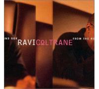 Ravi Coltrane - From the Round Box