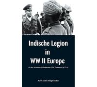 Ravi Inder Singh Sidhu Indische Legion in WW II Europe (Copertina rigida)