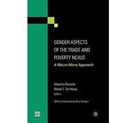 Ravi Kanbur Gender Aspects of the Trade and Poverty Nexus (Tascabile)