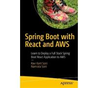 Ravi Kant Soni Namrata Soni Spring Boot with React and AWS (Tascabile)