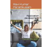 Ravi Kumar Paramkusam Application development with PowerBuilder (Tascabile)