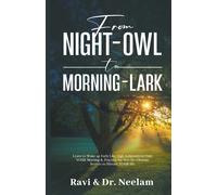 Ravi L Tewari From Night-Owl to Morning-Lark (Tascabile) Self-Help Master