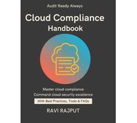 Ravi Rajput Cloud Compliance Handbook (Tascabile)