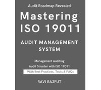 Ravi Rajput Mastering ISO 19011 Audit Management System (Tascabile)