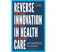 Ravi Ramamurti Vijay Govindara Reverse Innovation in Health C (Copertina rigida)