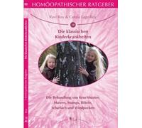 Ravi Roy Carola Homöopathischer Ratgeber Die klassischen Kinderkrank (Tascabile)