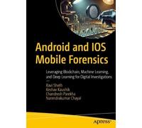 Ravi Sheth Keshav Kaushik Chandresh Parekha Naren Android and IOS M (Tascabile)