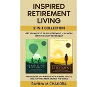 Ravina M Chandr Inspired Retirement Living 2-in-1 Collection Get 101 (Tascabile)