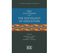 Ravinder K. Sid Elgar Encyclopedia of the Sociology of Educat (Copertina rigida)