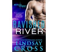 Ravished River: Men of Mercy, Book 6