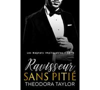 Ravisseur sans pitié: (Duo impitoyablement obsédé, Livre 2)