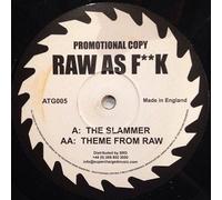 Raw As Fuck - The Slammer/Theme from Raw