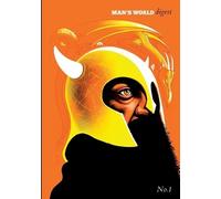 Raw Egg Nationalist Man's World Digest Issue One (Tascabile) Man's World Digests