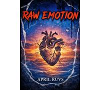 Raw Emotion: A Poetry & Reflection Journal