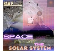 Raw Poetic Space Beyond the Solar System (Vinyl LP) 12" Album