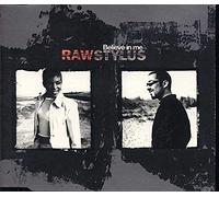 Raw Stylus - Believe in Me