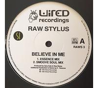 Raw Stylus - Raw Stylus - Believe in Me - Wired
