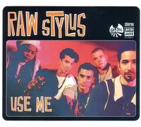 Raw Stylus Use Me (CD)