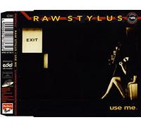 Raw Stylus - Use me [Single-CD]