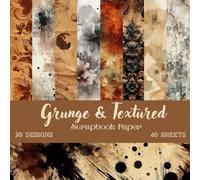 Raw Textures Grunge Scrapbook Collection: Vintage Distressed Paper Pack | 8.5 × 8.5 Inches | 20 Unique Designs | 40 Double-Sided Sheets for Junk Journals, Collage & Mixed Media Art