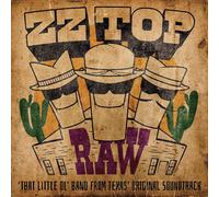 Raw ('That Little Ol' Band From Texas' Original Soundtrack)-Zz Top-Vinile