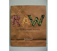 Raw: The Uncook Book: New Vegetarian Food for Life