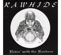 Rawhide - Ridin With the Rockers