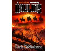 Rawlins, A Winchester Reckoning: 5