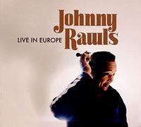 Rawls Johnny - Live In Europe