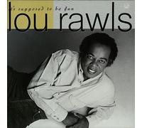 Rawls, Lou - It's Supposed to Be Fun