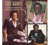 Rawls,Lou - Let Me Be Good to You/Sit Down and
