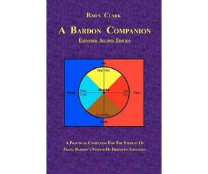 Rawn Clark A Bardon Companion (Tascabile)