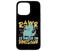 Rawr è Hello In Dinosaur Custodia per iPhone 15 Pro Max