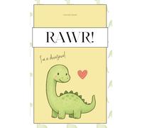 RAWR / I’m a dinosaur! T-Rex Notizbuch | 180 karierte Seiten | Dinosaurier Design | Für Dinosaurier Fans | Journal