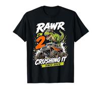 Rawr Im 2 Crushing It Since 2024 Dinosaur Monster Truck Maglietta