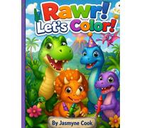 Rawr! Let's Color!