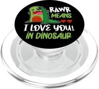 Rawr Means, I Love You in Dinosaur Funny T-Rex Kawaii Dino PopSockets PopGrip per MagSafe