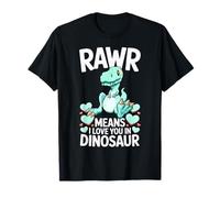 Rawr Means I Love You in Dinosaur Simpatico Tirannosauro Design Maglietta