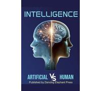 Rawson Maryan Pelland Gabriella Kőrö Intelligence Artificial V/S Hum (Tascabile)