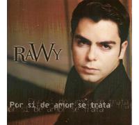 Rawy - Por si de Amor se trata (UK Import)