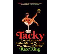 Rax King Tacky (Tascabile)