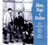 Ray and Glover Koerner Blues, Rags and Hollers (CD) Album